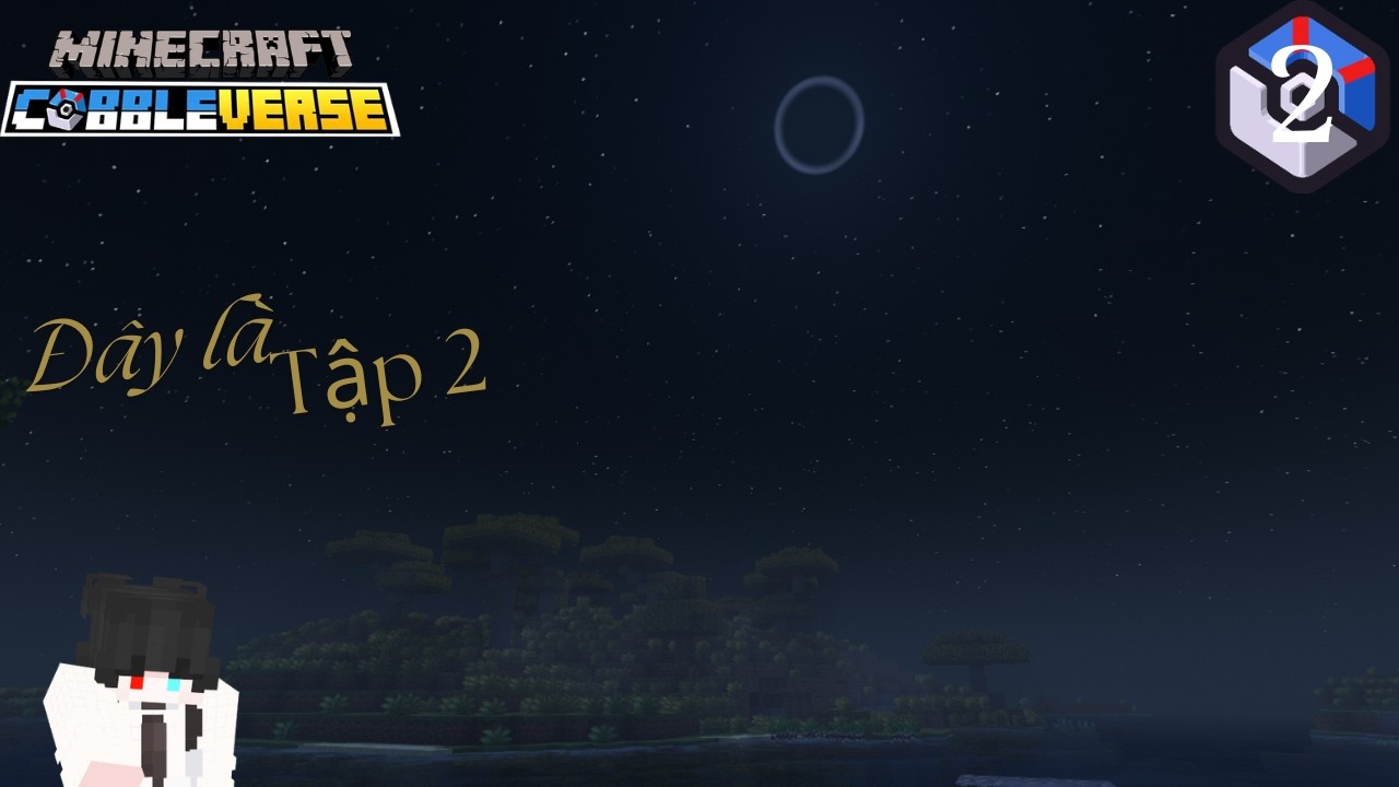 Tập 2| Mưa chơi Minecraft Cobbleverse | Minecraft.
