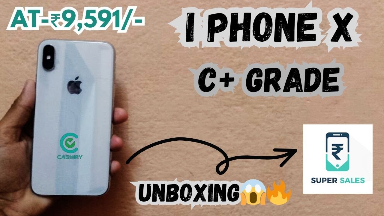 Unboxing an iPhone X From Cashify's Supersale for just ₹X,591/-😱😍 | C+ Grade | refurbished I Phone |