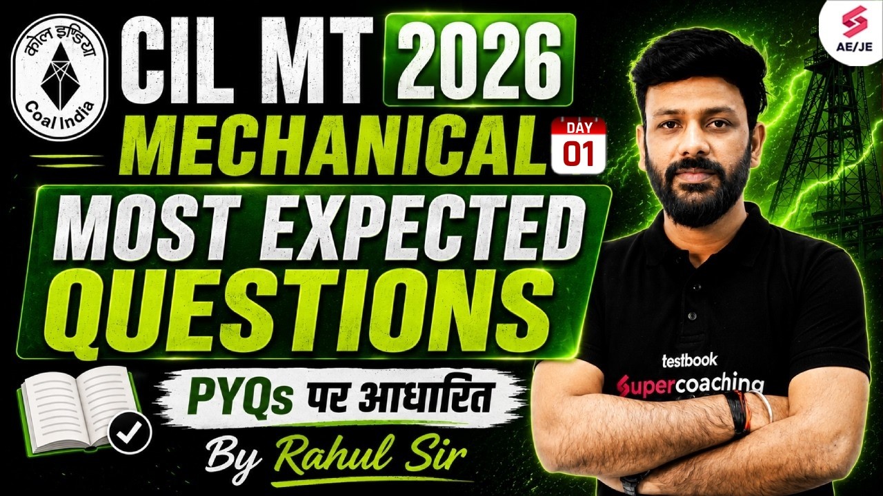 CIL MT Mechanical Classes | CIL MT Mechanical Most Expected Questions | CIL MT Classes by Rahul Sir