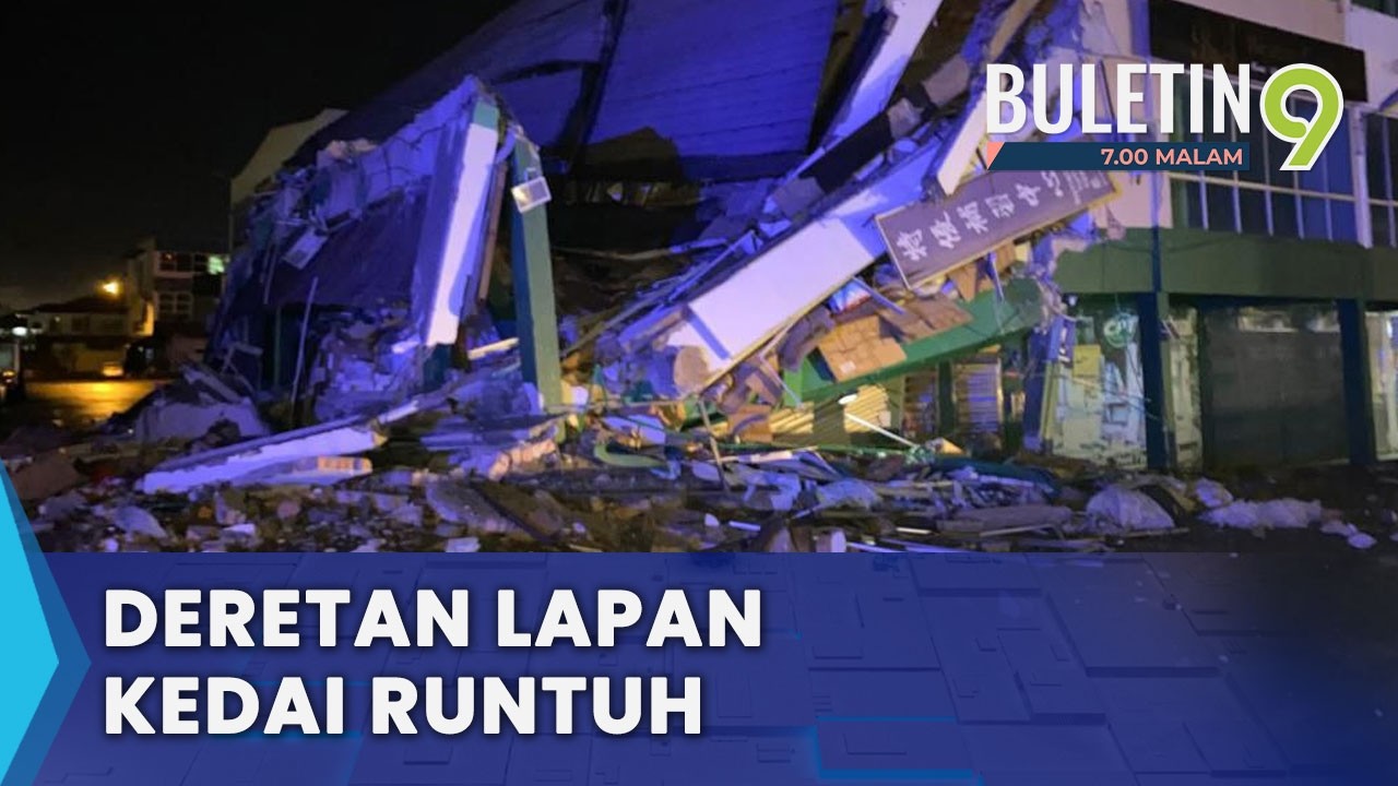 Lapan Unit Kedai Runtuh, Tiada Mangsa Terlibat (B9)