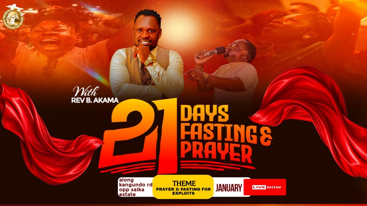 21 DAYS OF PRAYER & FASTING | DAY 15 | REV B. AKAMA | 𝗦𝗢𝗨𝗡𝗗 𝗢𝗙 𝗔𝗕𝗨𝗡𝗗𝗔𝗡𝗖𝗘 𝐂𝐇𝐔𝐑𝐂𝐇 | 19.01.2025