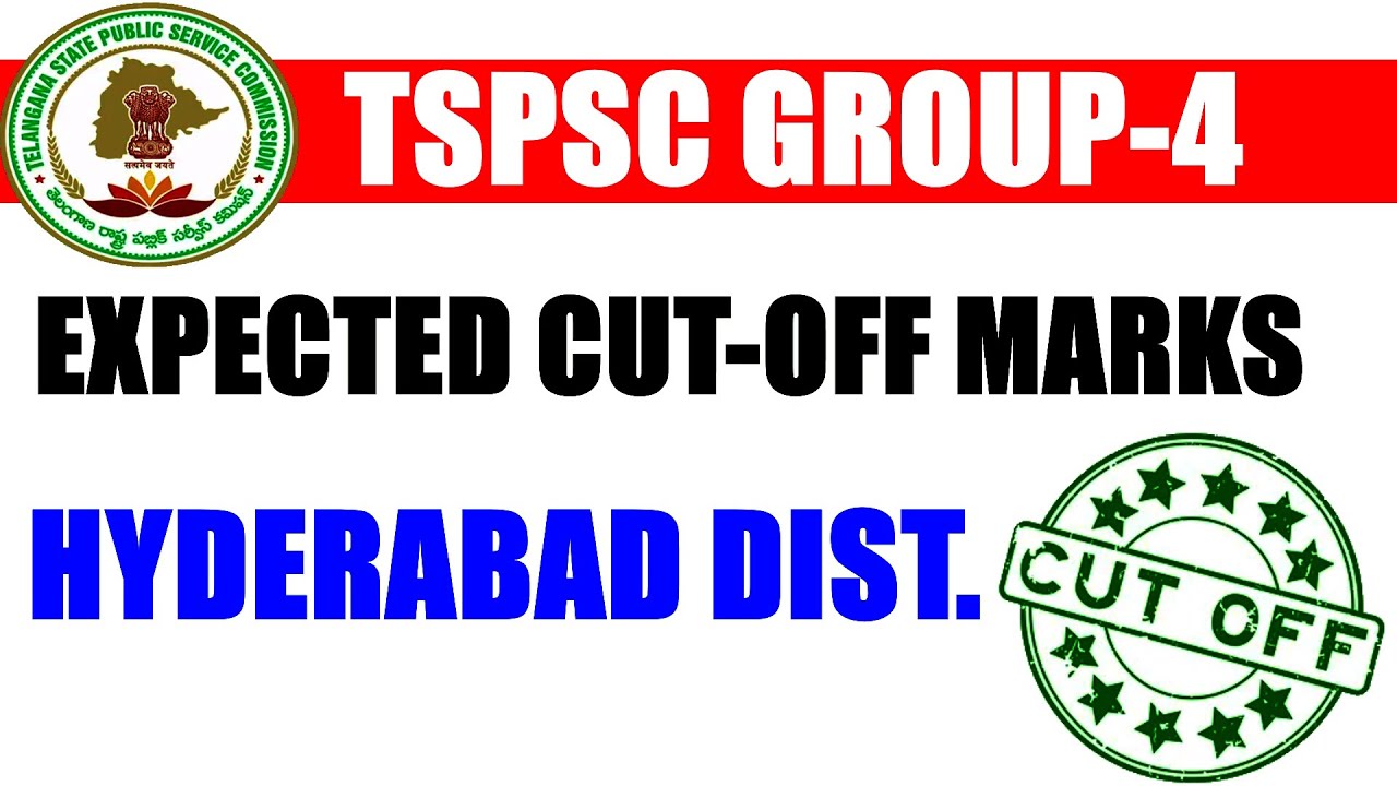TSPSC GROUP 4 Expected Cut-off marks 2023 || Hyderabad District