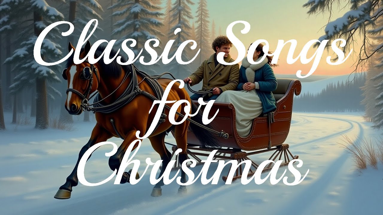 Classic Songs for Christmas