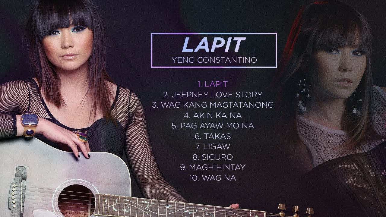 Yeng Constantino Non-Stop Songs - Lapit Album