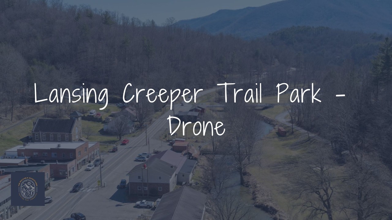 Lansing Creeper Trail Park - Drone (Lansing, NC)