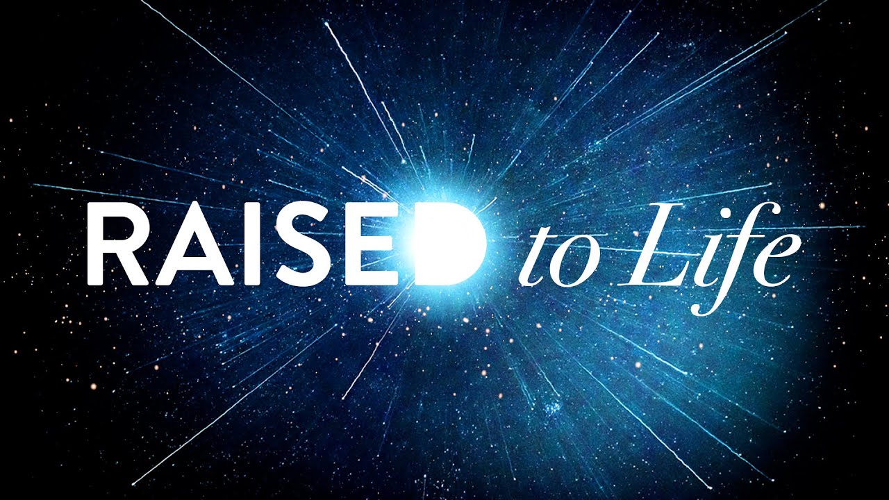 Raised to Life