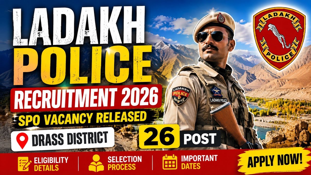 Ladakh Police SPO Vacancy Released || Drass District SPO vacancy released 2026