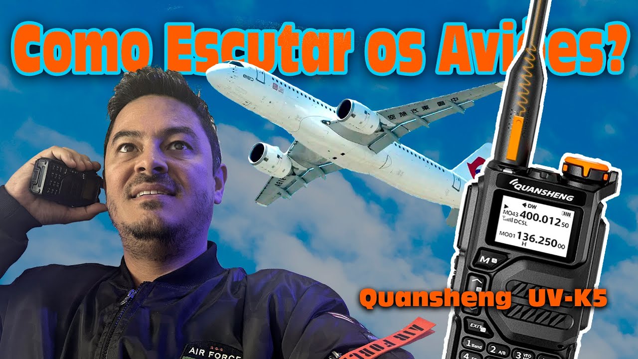 COMO ESCUTAR AS COMUNICAÇÕES DOS AVIÕES e Review do HT Quansheng  UV-K5
