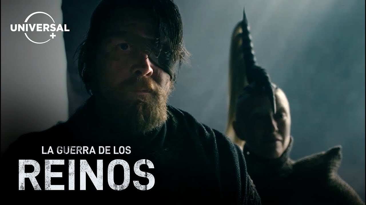 La Guerra de los Reinos | Tr&aacute;iler Oficial | Universal Plus