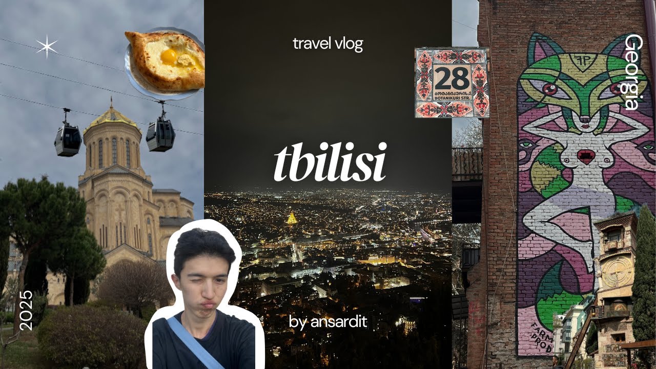 Tbilisi trip: long walks, pretty views, best khachapuri | Georgia 2025