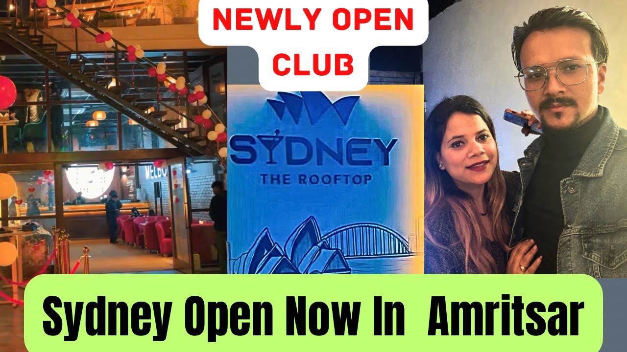 New Sydney Rooftop Night Club Open In Amritsar || Amritsar Best Night Club