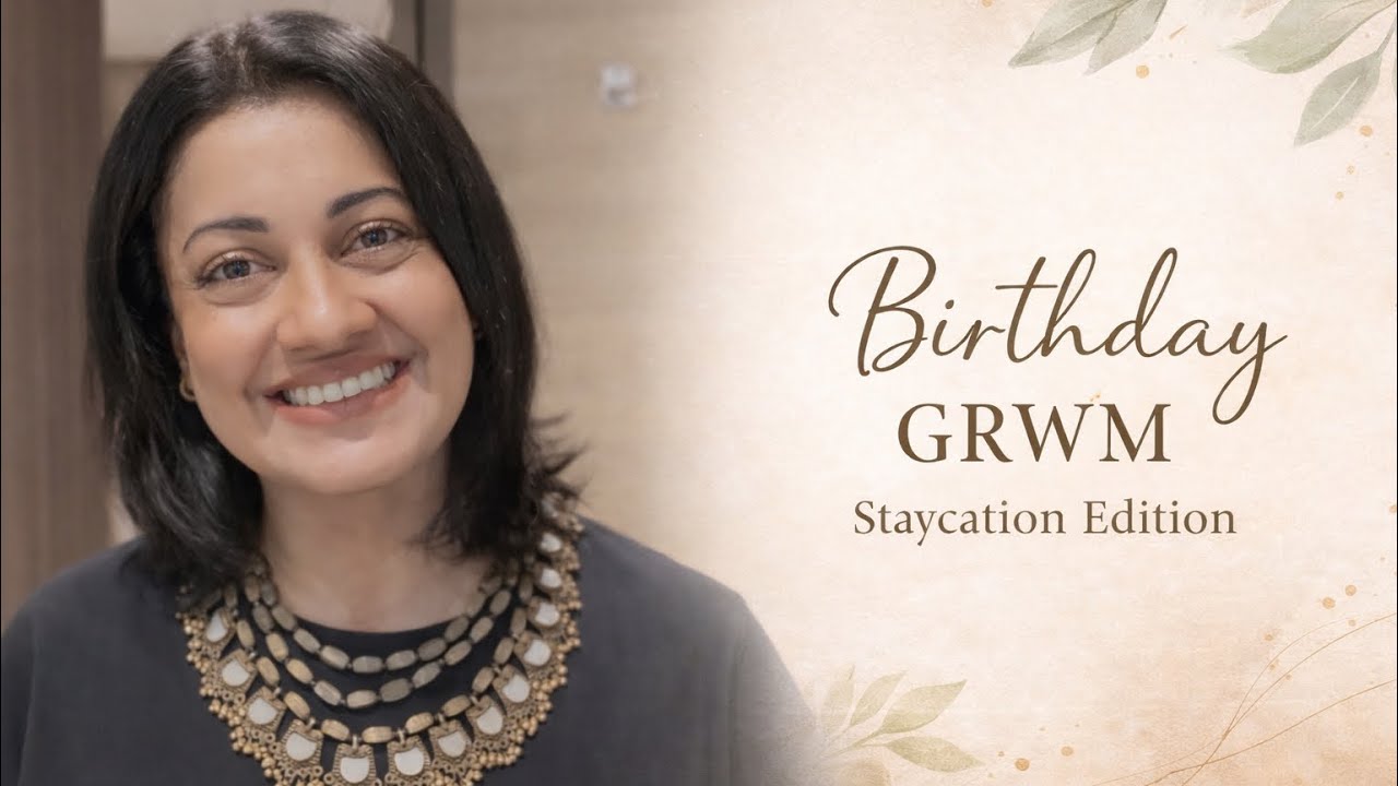 GRWM on Birthday Staycation | Soft, Simple, Special