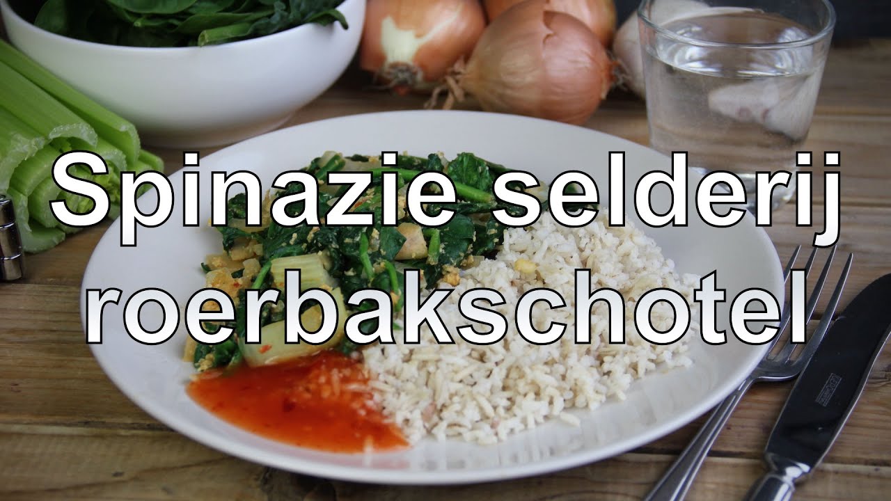 Spinazie selderij roerbakschotel met zilvervliesrijst