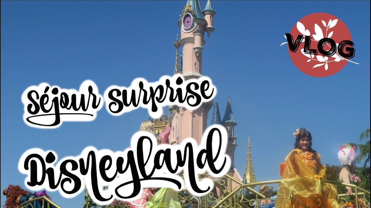 ❥ 482 WEEK END SURPRISE A DISNEYLAND PARIS [VLOG FAMILLE]  !!! ♥