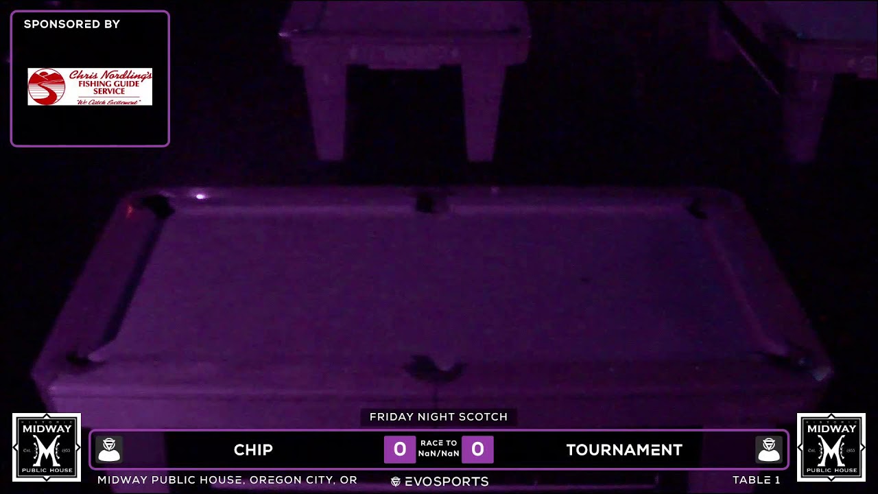 CHIP  vs TOURNAMENT - MIDWAY PUBLIC HOUSE - TABLE 1 | EvoSports