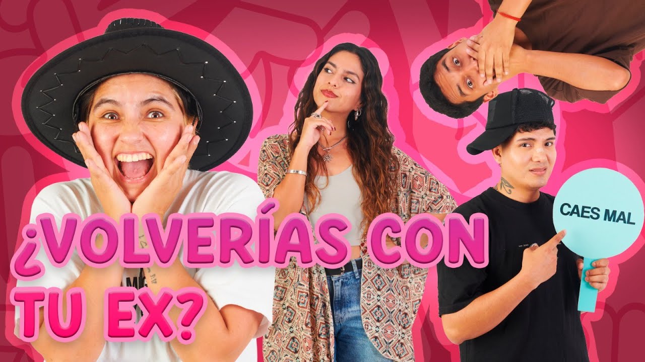 ¿VOLVERÍAS CON TU EX? - 2PA2