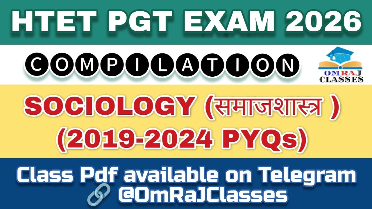 Complete HTET PGT Sociology (2019-2024) PYQs Solved | Compilation Session | #OmRaJClasses