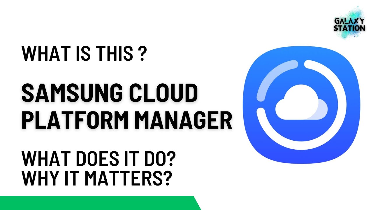 What Is Samsung Cloud Platform Manager? What Does It Do?