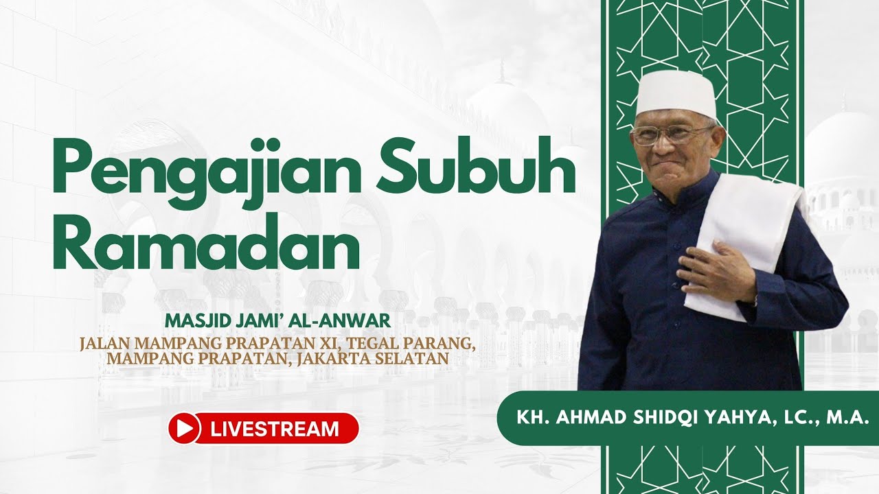 🔴 LIVE STREAMING RAMADHAN 1447H || Pengajian Kamis Subuh bersama KH. A. Shidqi Yahya