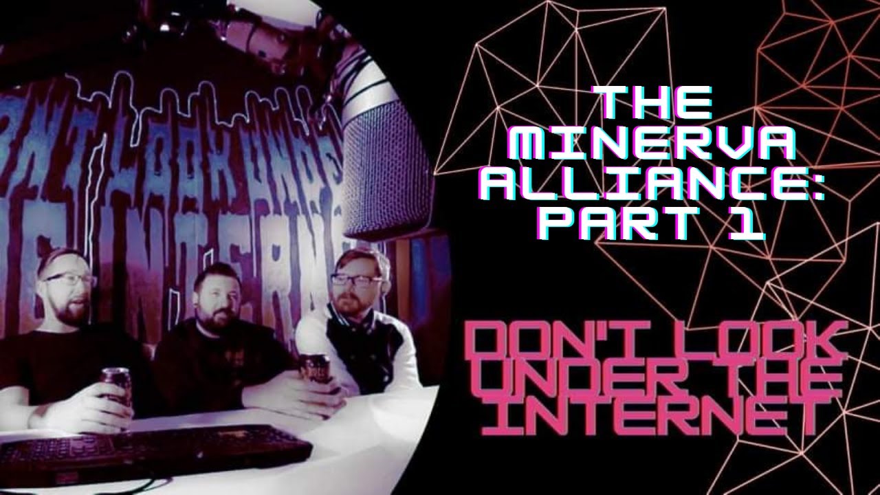 The Minerva Alliance Part 1