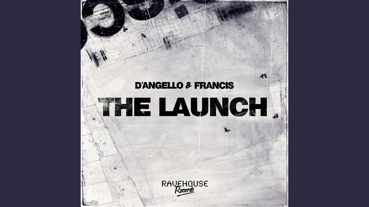 The Launch