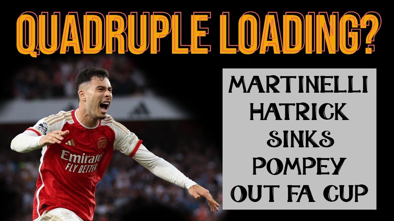 Arsenal 4–1 Portsmouth | Quadruple Dreams Are Alive | Martinelli Masterclass