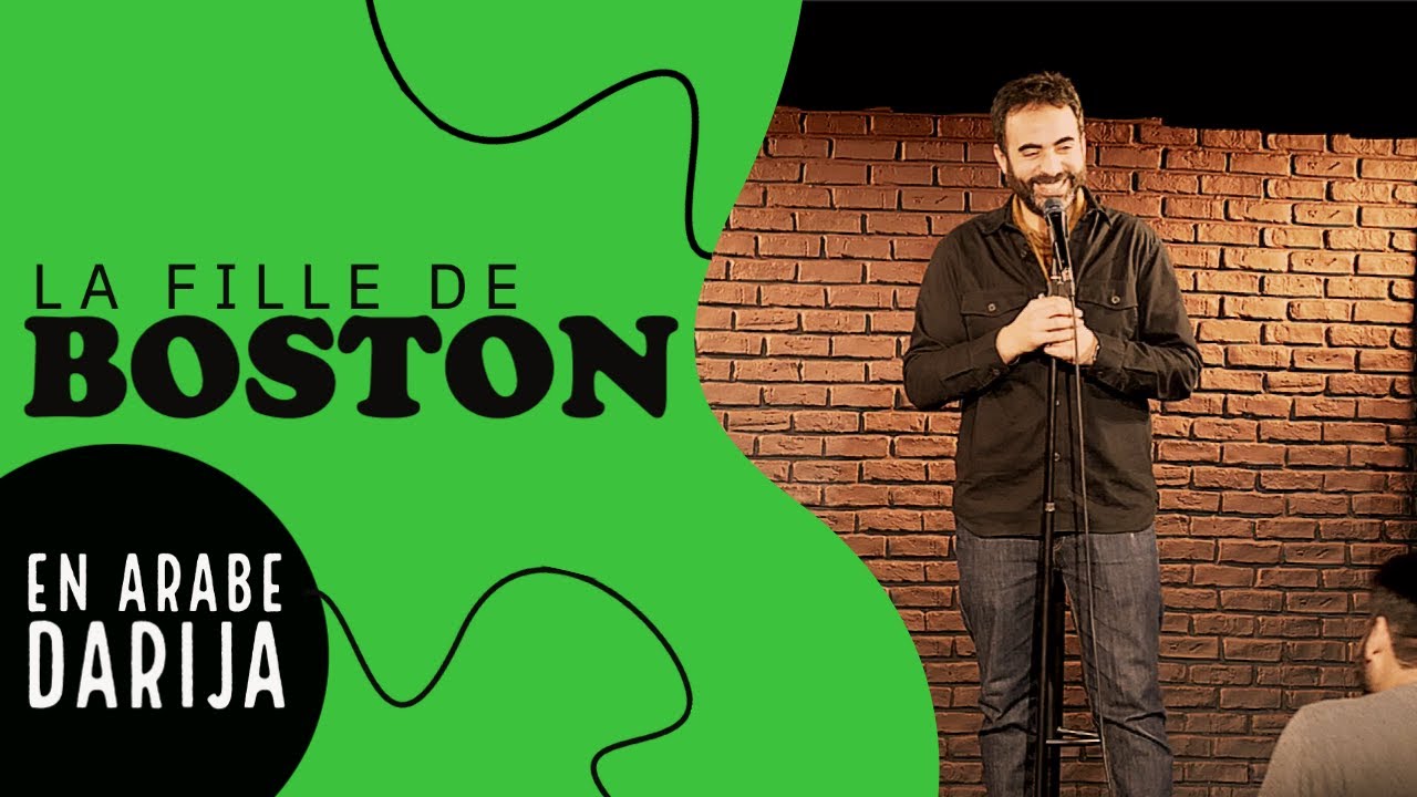 LA FILLE DE BOSTON (Darija)