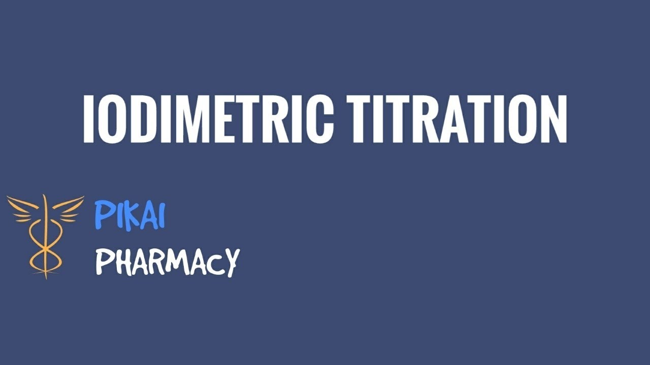 IODIMETRIC TITRATION | REDOX TITRATION
