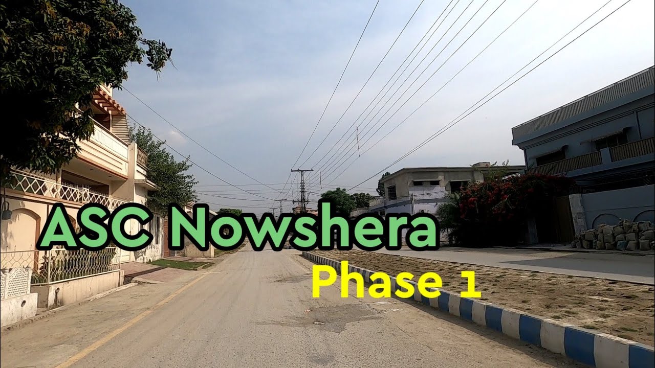 ASC Colony Nowshera | ASC Colony Phase 1 | ASC Cooperative Housing Society Limited Nowshera
