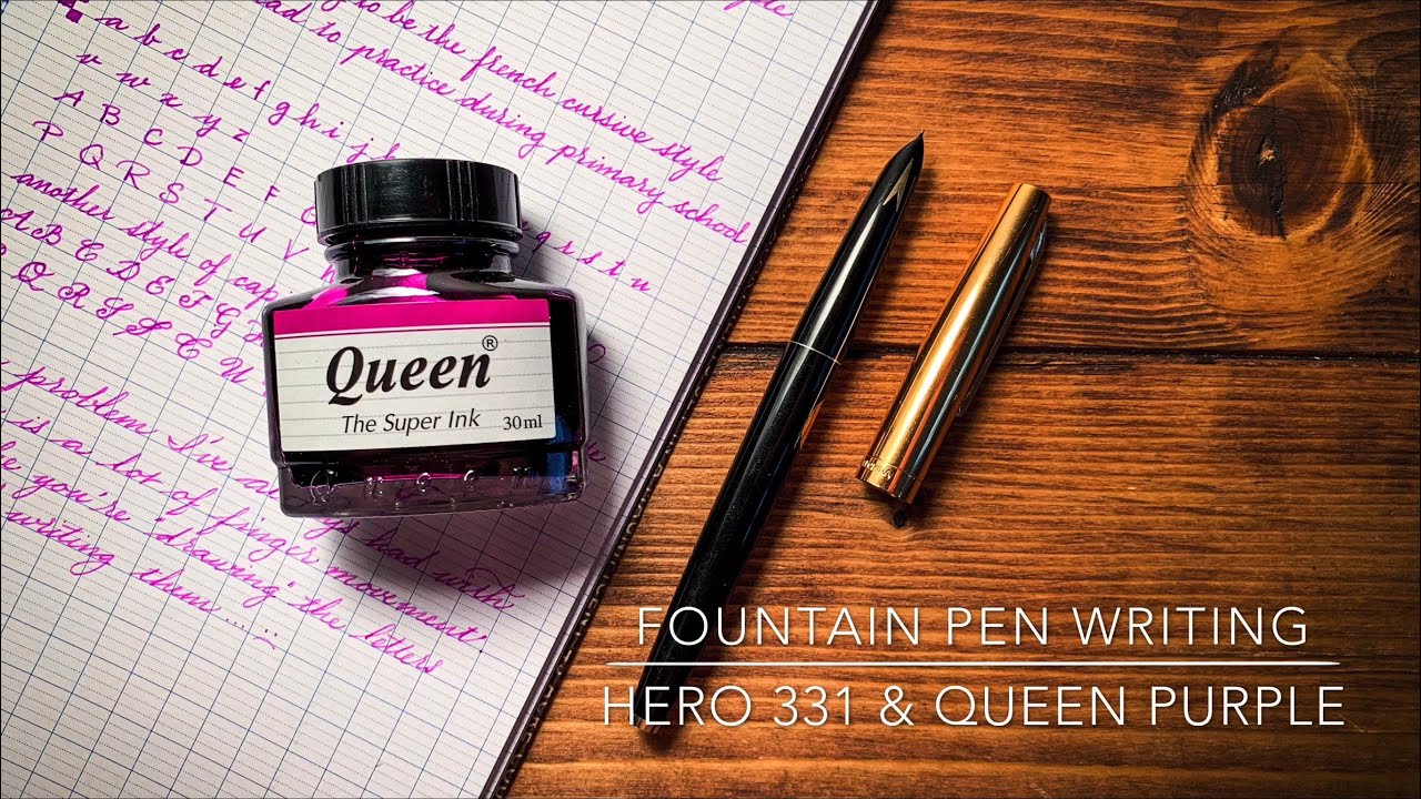 Fountain Pen Writing | Hero 331 and Queen Purple