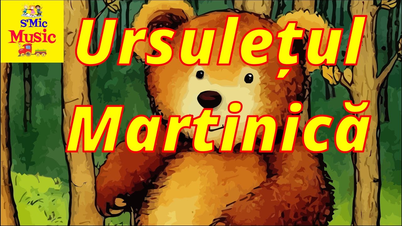 Ursuletul Martinica - S'Mic Music - Cantece pentru copii