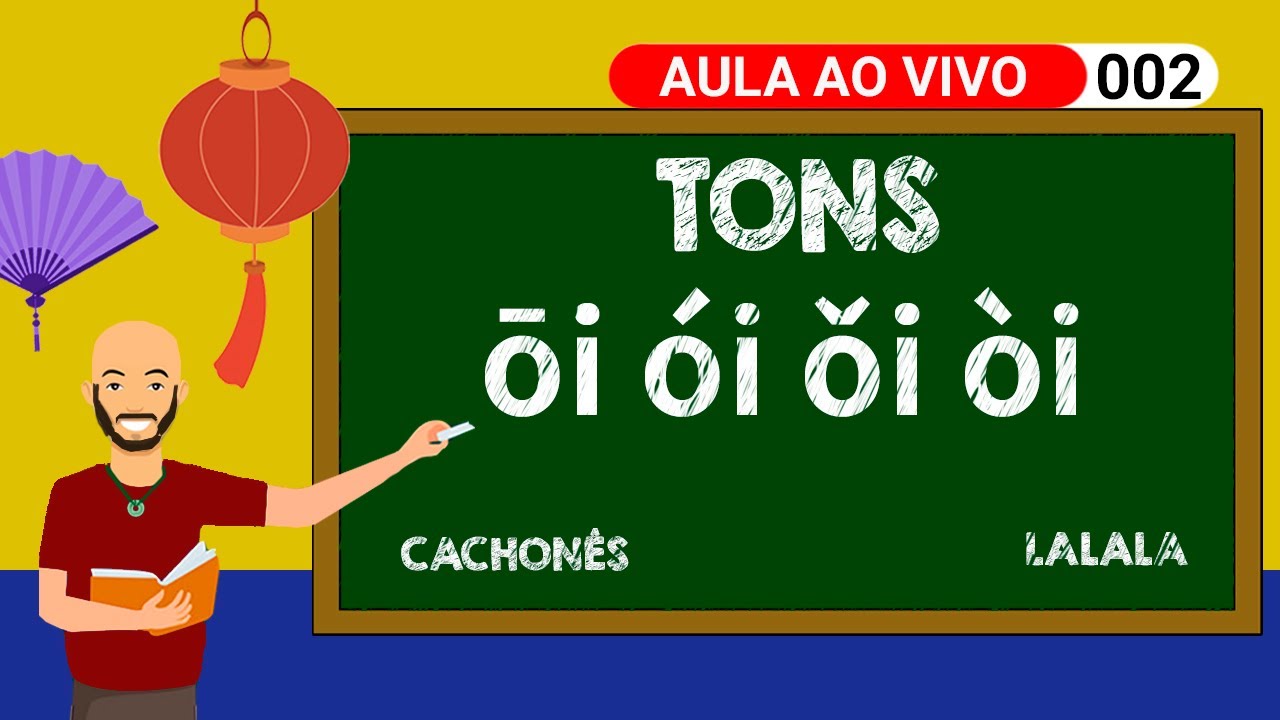 Aula 02 - Mandarim Live N&deg;002 - NOVA aula de Tons