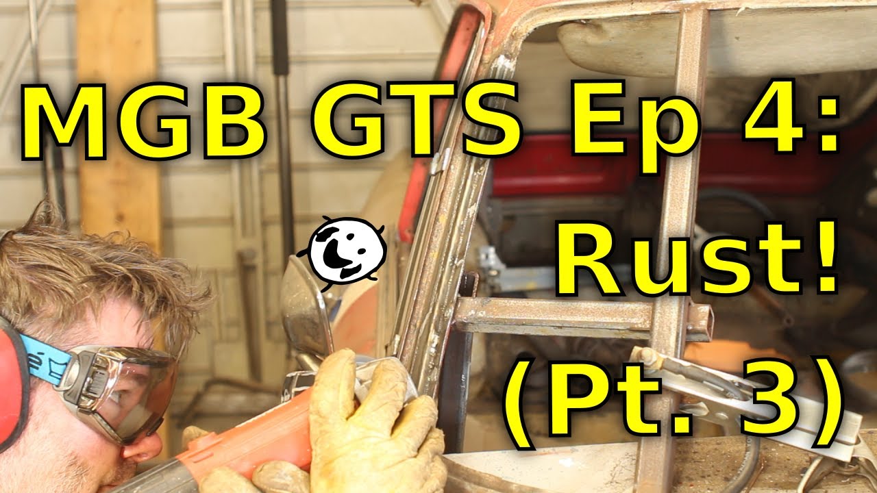 MGB GTS Episode 4: Trying to channel my inner Fitzee? Restoration and rust removal continues...