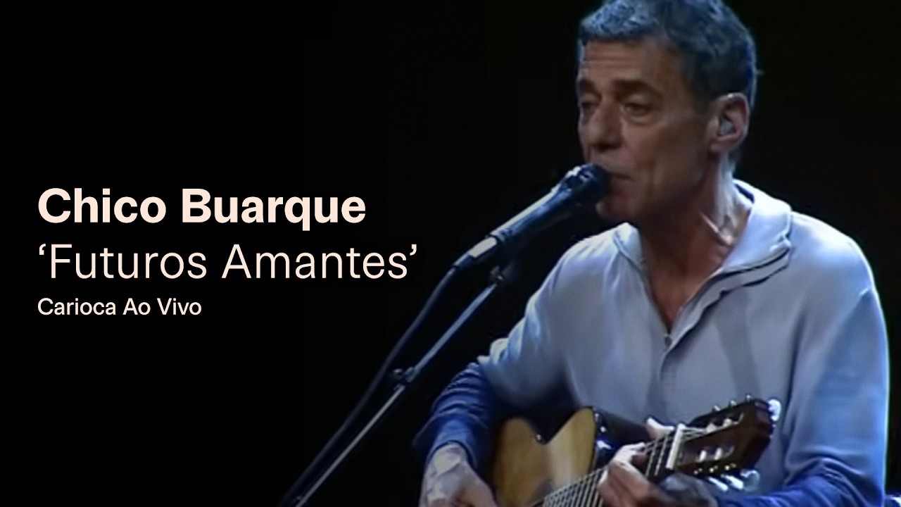 Chico Buarque - 