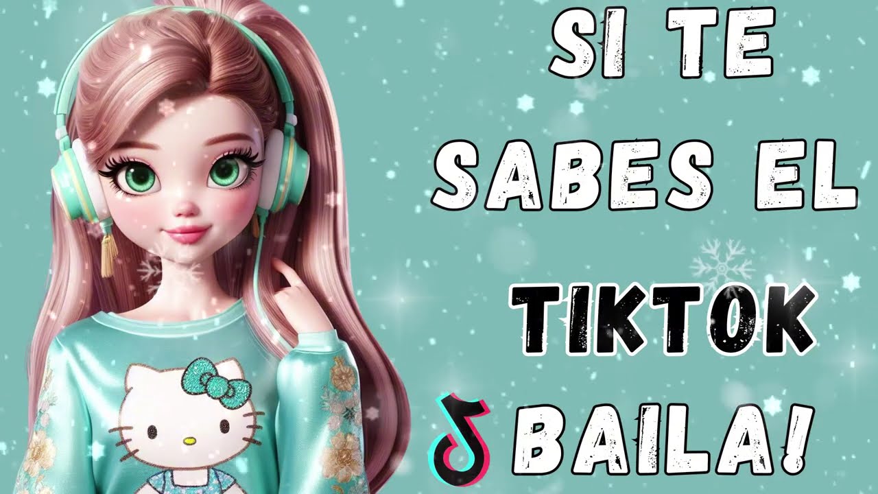 SI TE SABES EL TIKTOK BAILA! - 2026