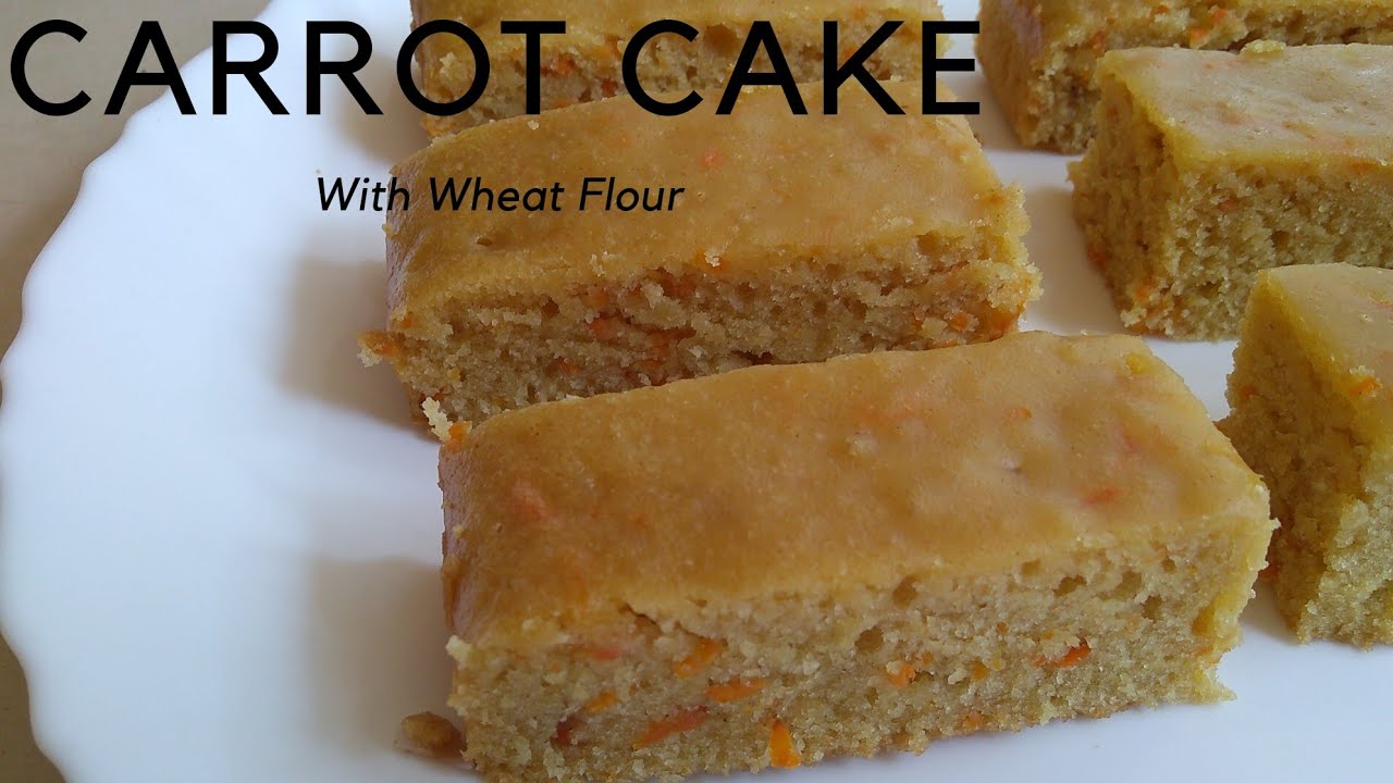 Carrot Cake | Eggless Carrot cake without oven, butter, maida | Wheat Carrot cake | Sana's kitchen