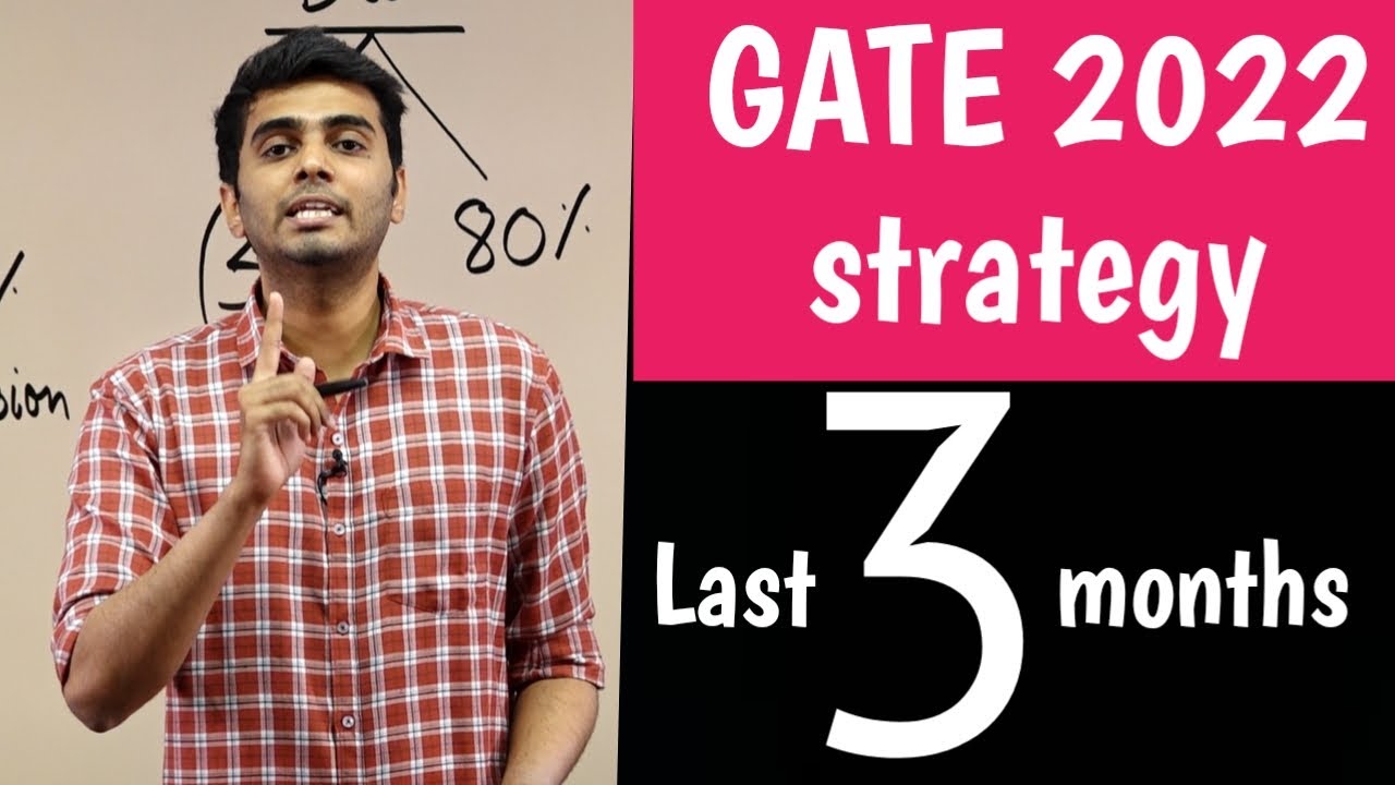 Last 100 days *ideal* GATE 2022 Strategy ( to be under AIR 100 )