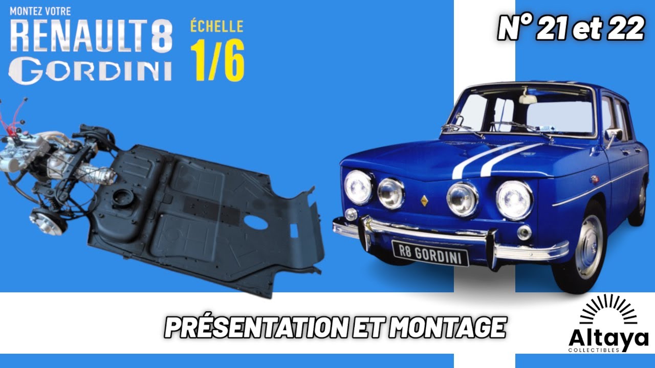 CONSTRUISEZ LA R8 GORDINI  @SpotTVAltaya N°21 et 22 !