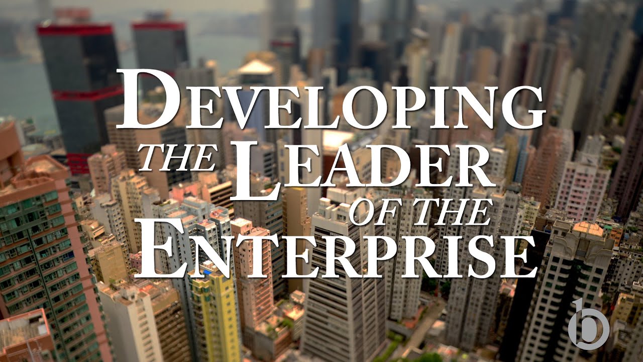 Developing the Leader of the Enterprise