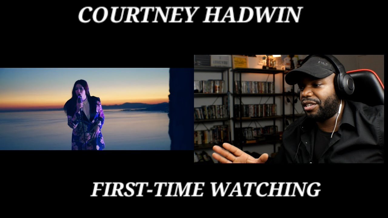 COURTNEY HADWIN -THAT GIRL DON'T LIVE HERE-REACTION 