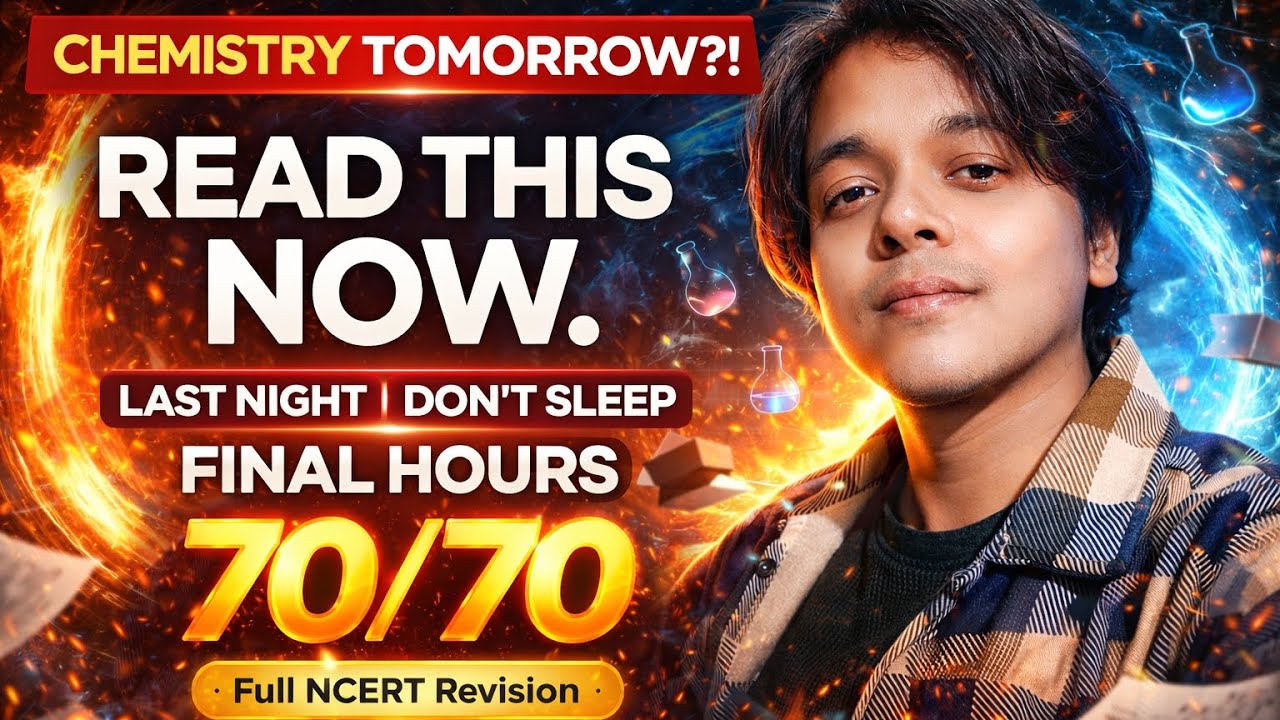 🔥 Class 12 Chemistry Complete One Shot | Full NCERT Syllabus | Final Board Revision 2026