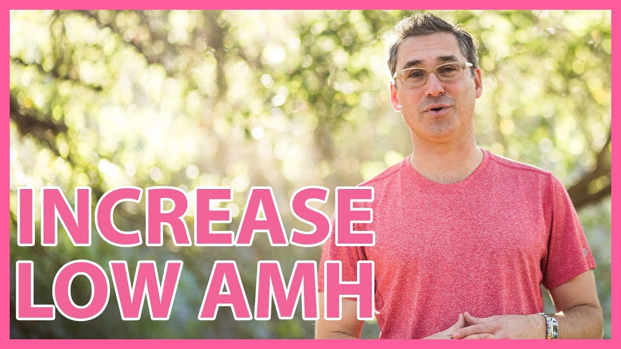 How to increase low AMH levels after 35+ | Marc Sklar The Fertility Expert