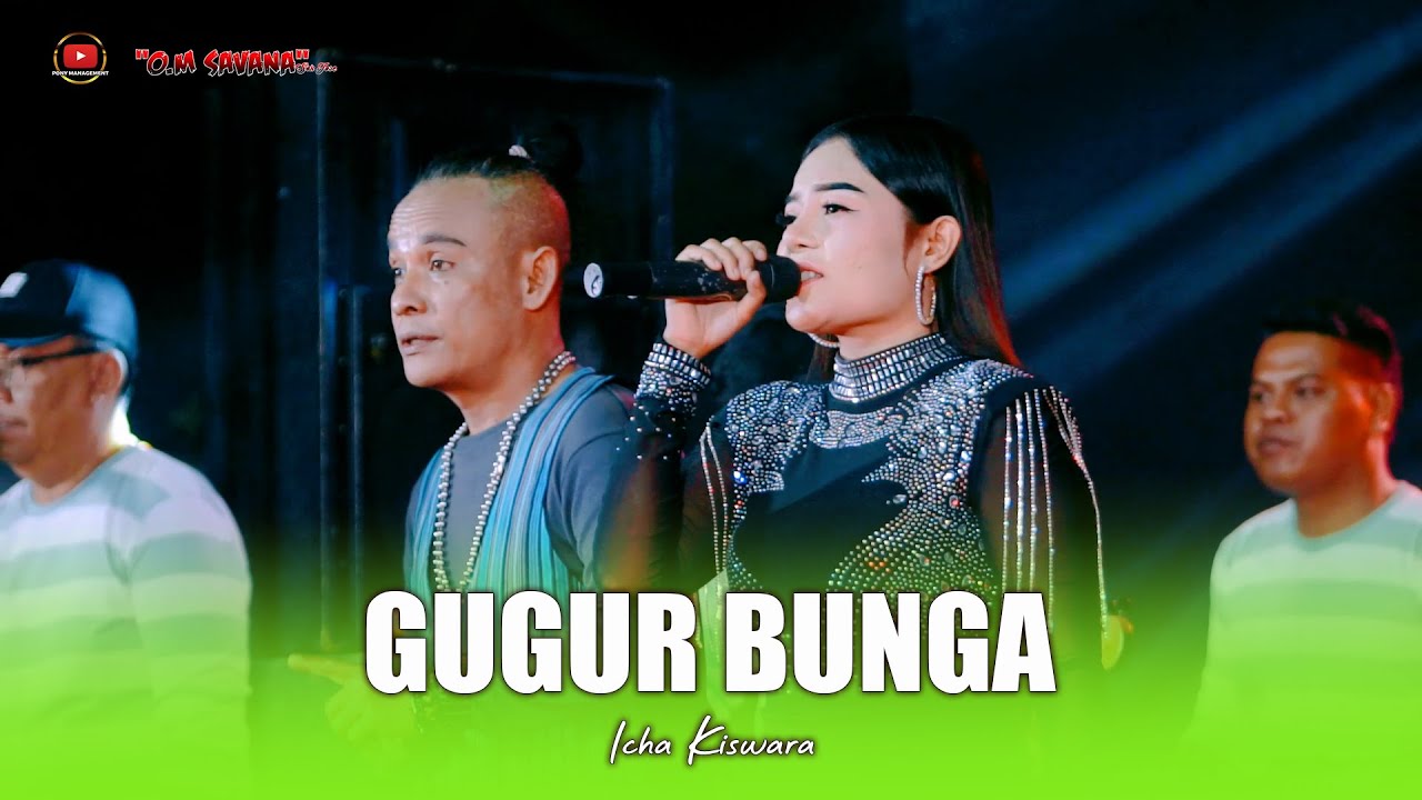 GUGUR BUNGA - ICHA KISWARA - OM SAVANA SAKJOSE - THE WEDDING RISMA & BENNY