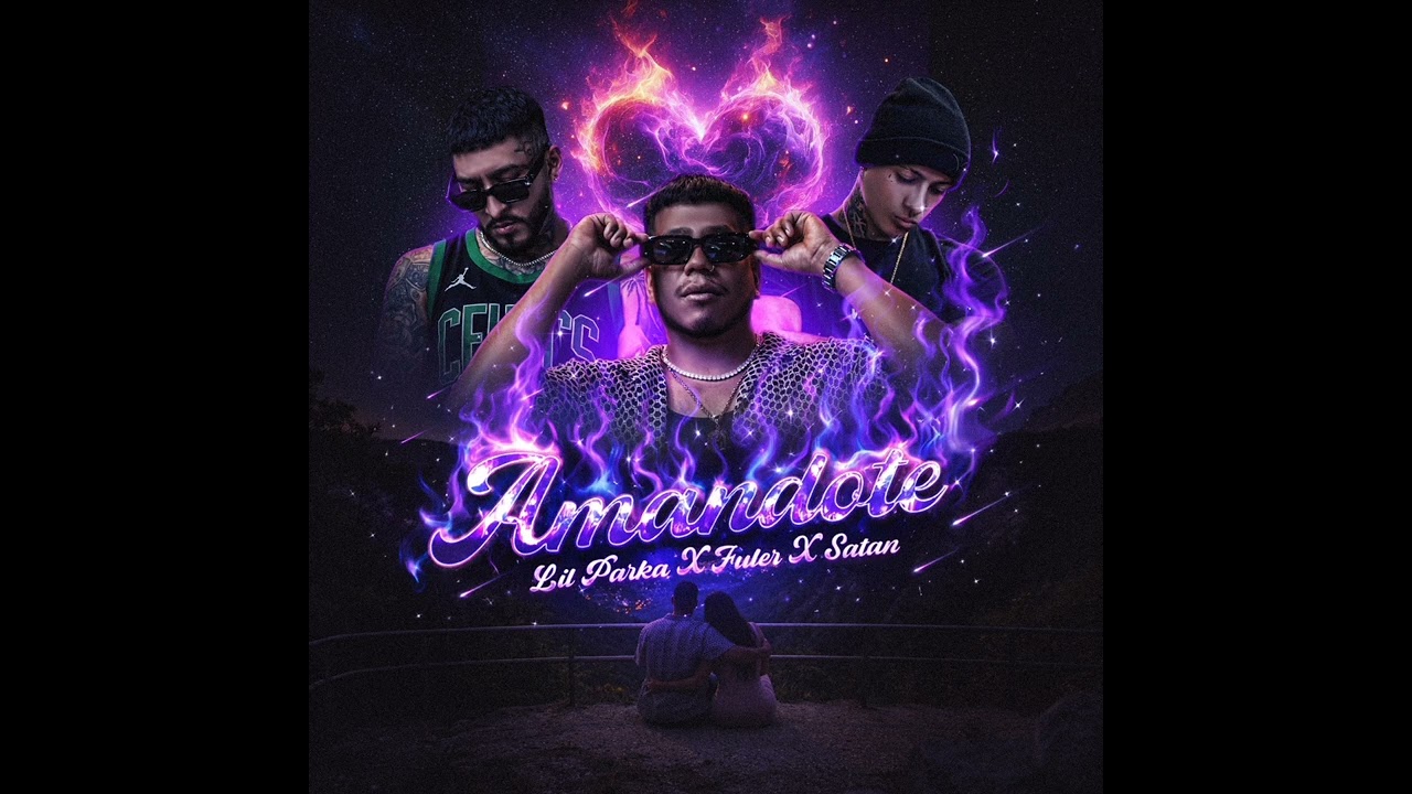 AMANDOTE. --  Fuler FT Lil Parka y satan 
