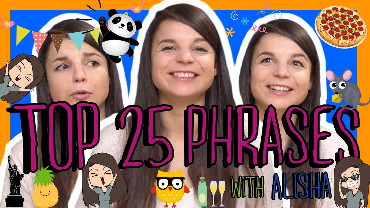 Learn the Top 25 Must-Know English Phrases!
