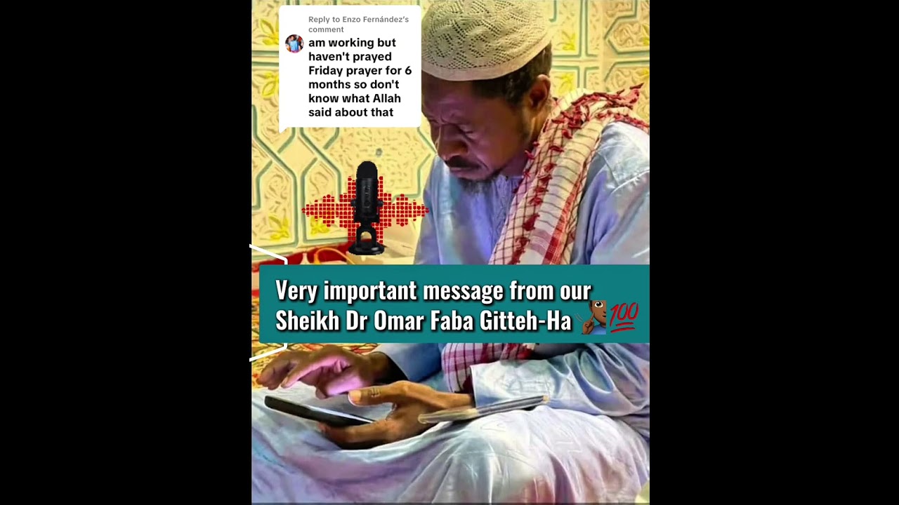 A Message From Our Sheikh Dr Omar Faba Gitteh-Ha 🧏🏾‍♂️🗣️ #gambia #senegal #islamicvideo #viralvideo 