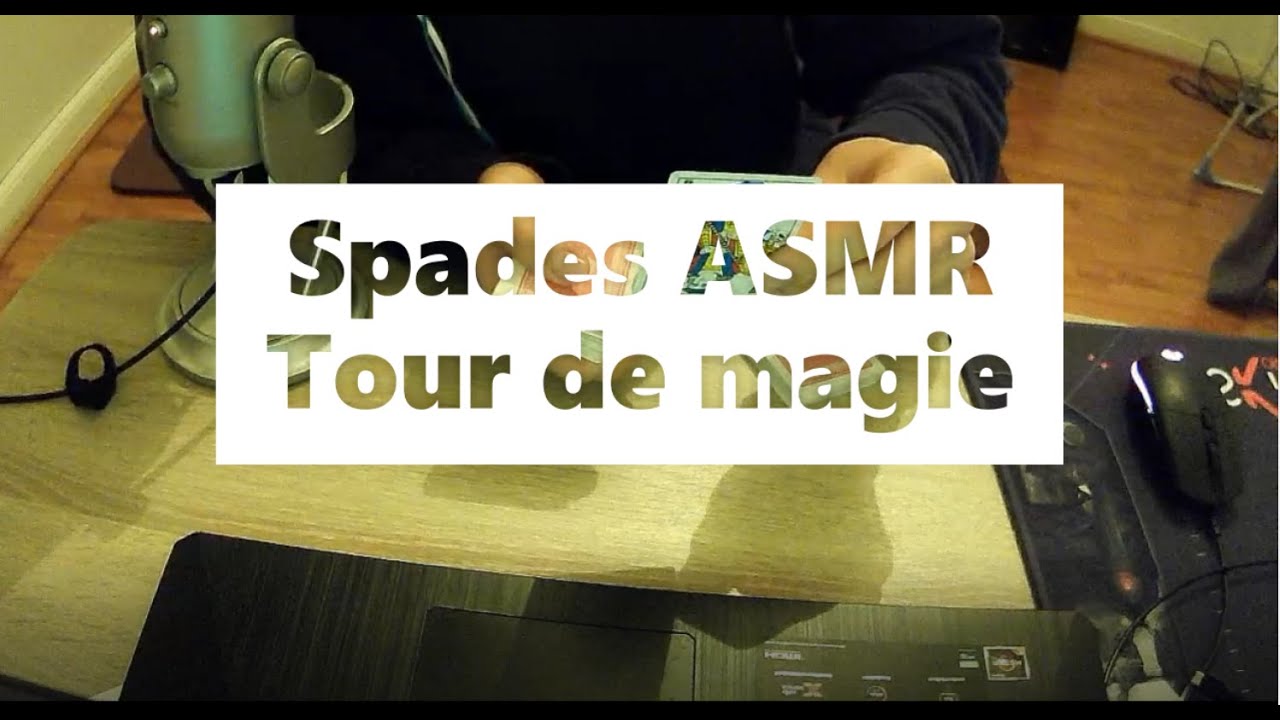 ASMR FR - MEILLEUR TOUR DE MAGIE