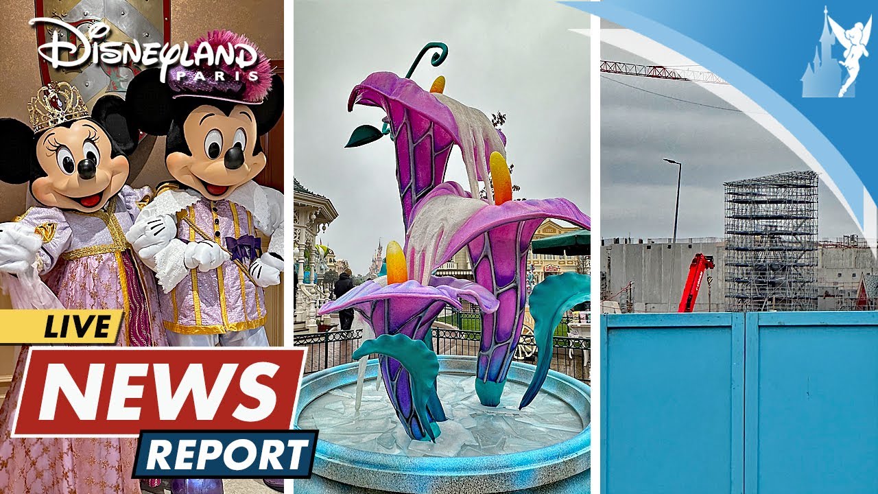 📣  Disneyland Paris LIVE NEWS REPORT 3 & 4 February 2024