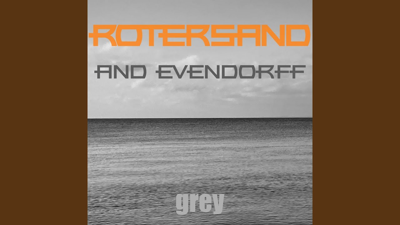 Grey (feat. Evendorff) (Light Grey)