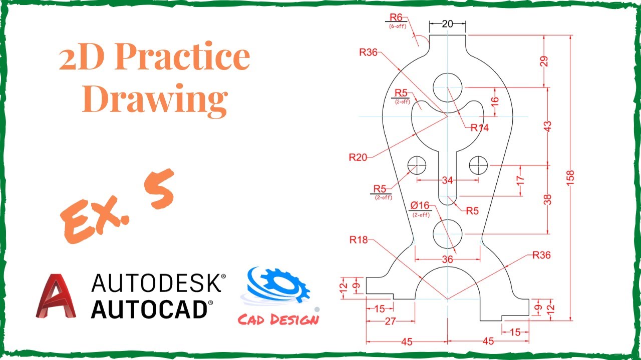 AutoCAD 2D Drawing | Ex 5.0 | Basic & Advance Levels